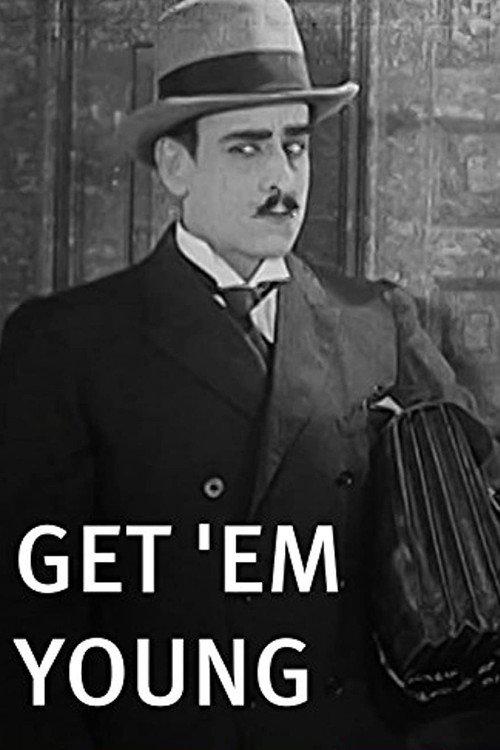 Get 'Em Young 1926 official movie poster