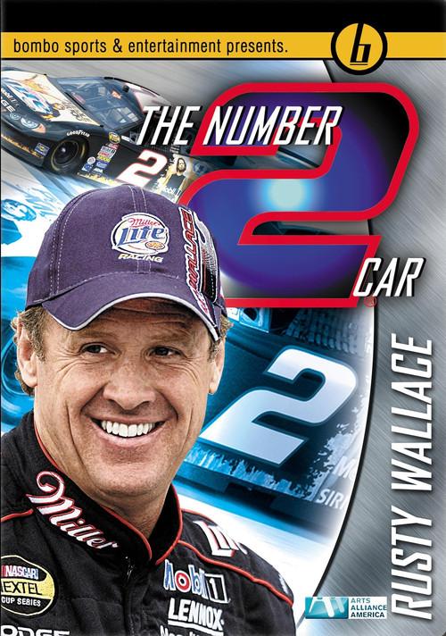 The Number 2 Car: Rusty Wallace 2004 official movie poster