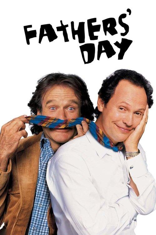 Fathers' Day 1997 official movie poster