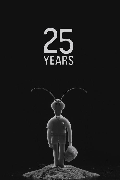 25 Years 2021 official movie poster