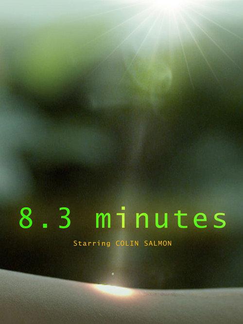 8.3 Minutes 2008 official movie poster