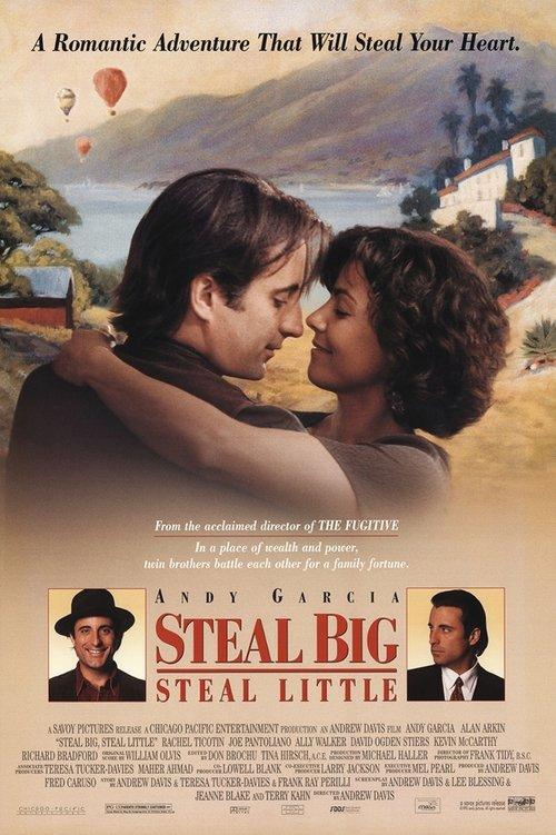 Steal Big Steal Little 1995 official movie poster