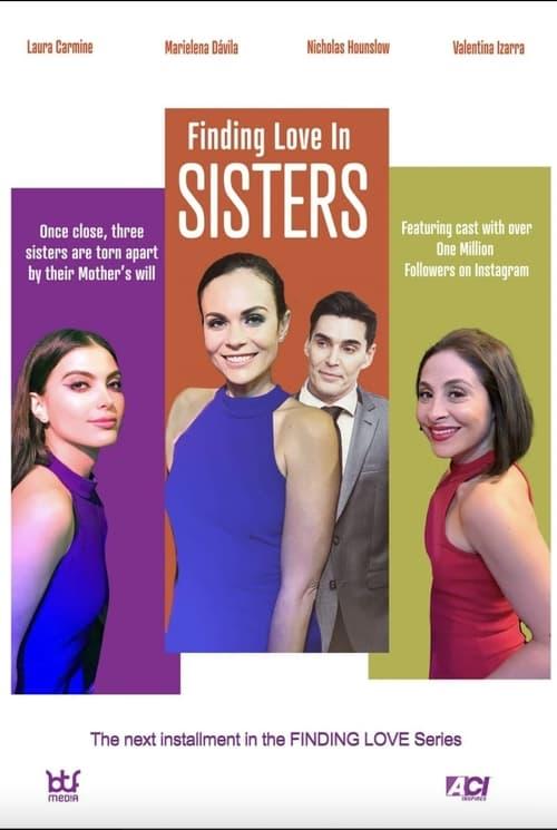 Finding Love in Sisters 2024 official movie poster