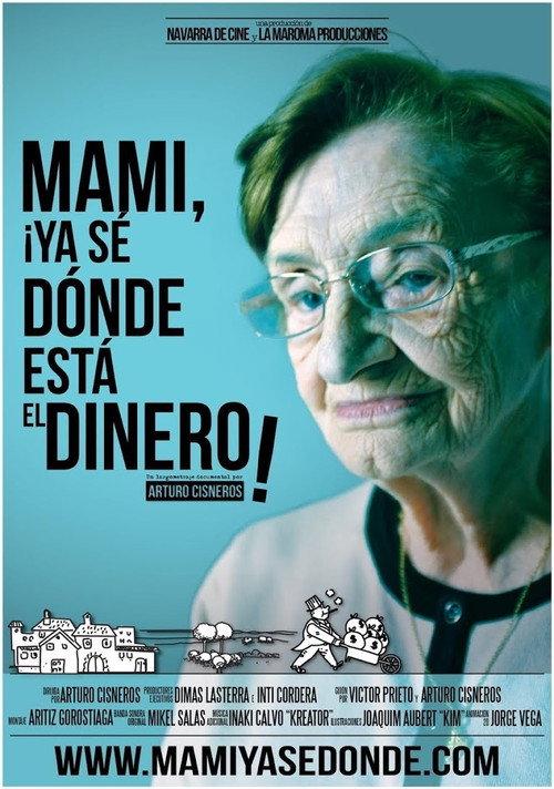 I know where the money is Mum  official movie poster