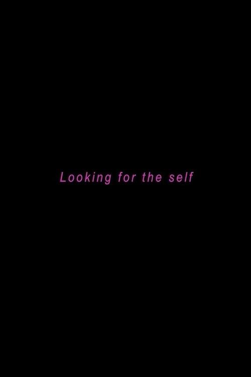 Looking for the Self 2017 official movie poster