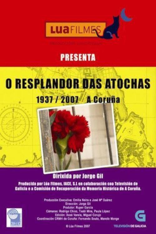 O resplandor das Atochas 2007 official movie poster