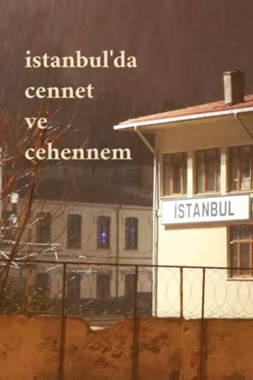 Heaven and Hell in Istanbul 2026 official movie poster