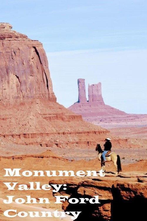 Monument Valley: John Ford Country 2006 official movie poster