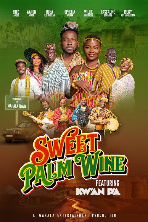 Sweet Palm Wine  official movie poster