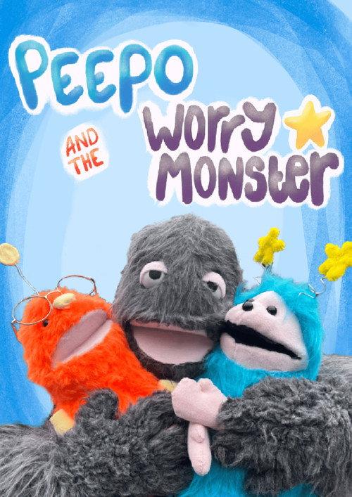 Peepo and The Worry Monster 2025 official movie poster