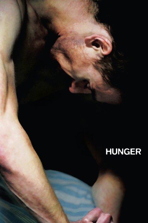Hunger 2008 official movie poster