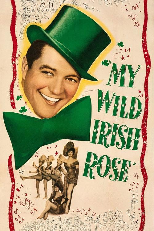 My Wild Irish Rose 1947 official movie poster