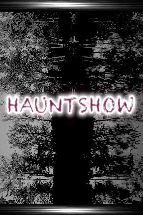 Hauntshow  official movie poster