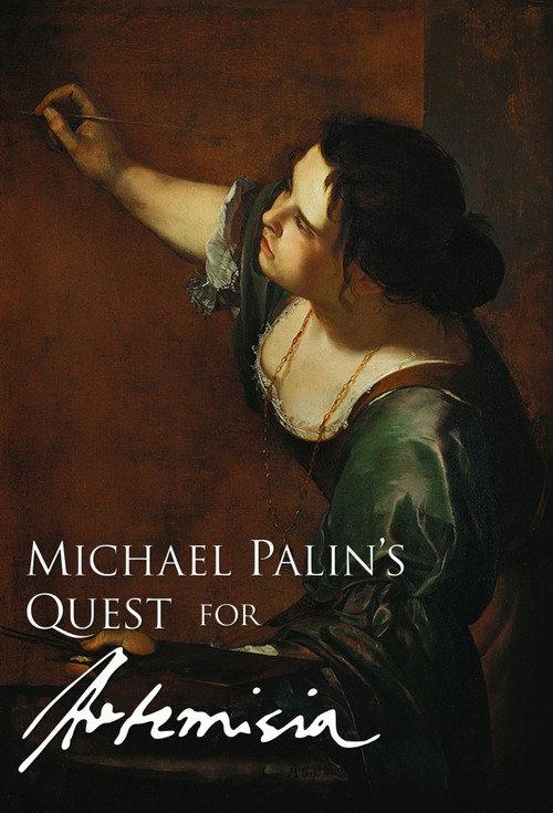 Michael Palin's Quest for Artemisia 2015 official movie poster