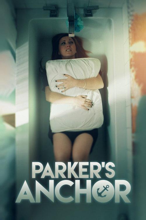 Parker's Anchor 2017 official movie poster