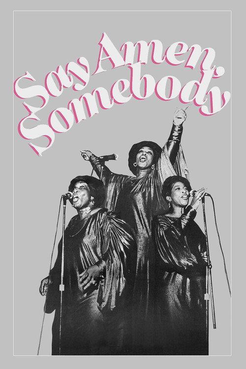 Say Amen, Somebody 1983 official movie poster