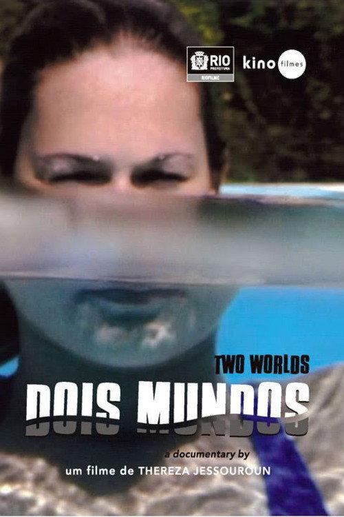 Dois Mundos 2009 official movie poster