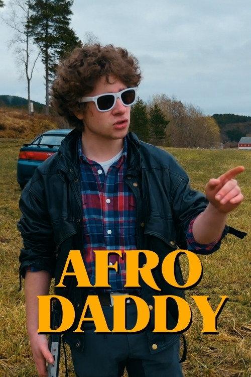 Afro Daddy 2019 official movie poster