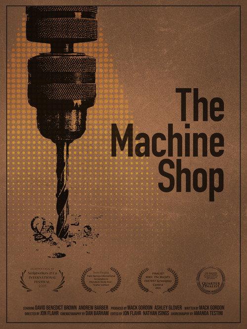 The Machine Shop  official movie poster