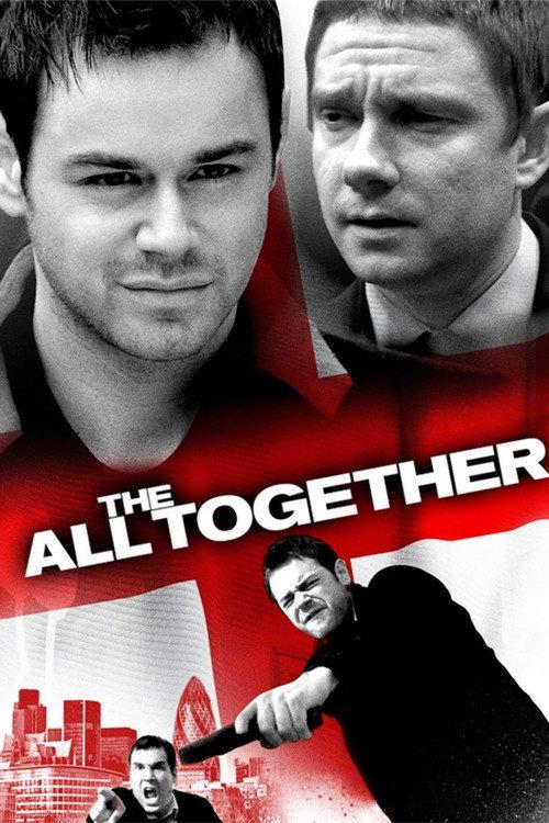 The All Together 2007 official movie poster