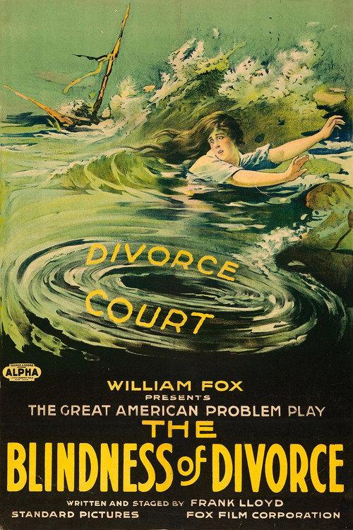 The Blindness of Divorce 1918 official movie poster