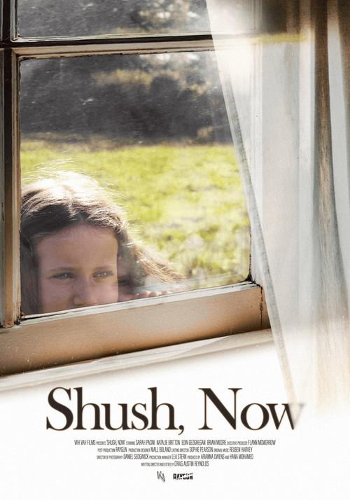 Shush, Now 2026 official movie poster