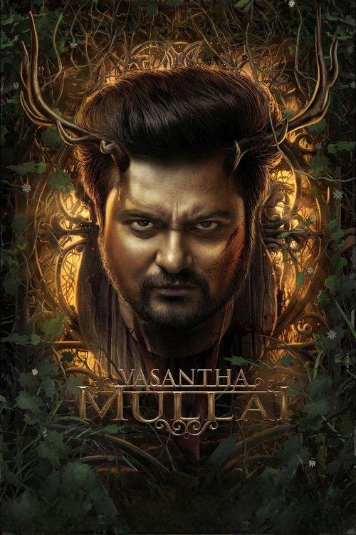 Vasantha Mullai 2023 official movie poster