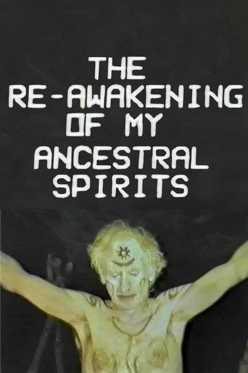 The Re-Awakening of My Ancestral Spirits 1987 official movie poster