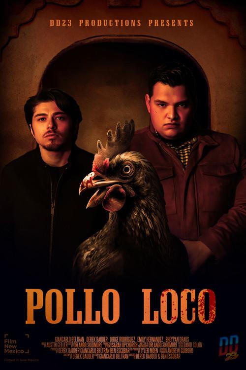 Pollo Loco 2023 official movie poster