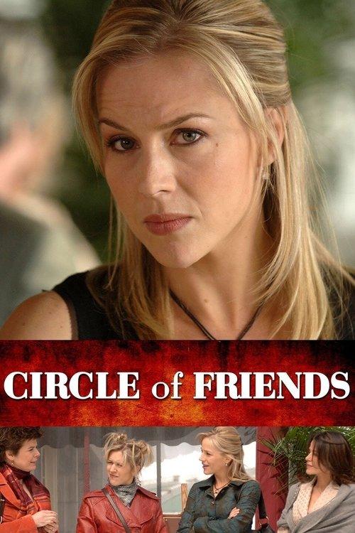 Circle of Friends 2007 official movie poster