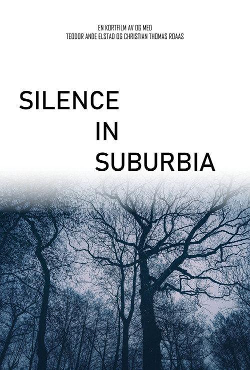 Silence in Suburbia 2024 official movie poster