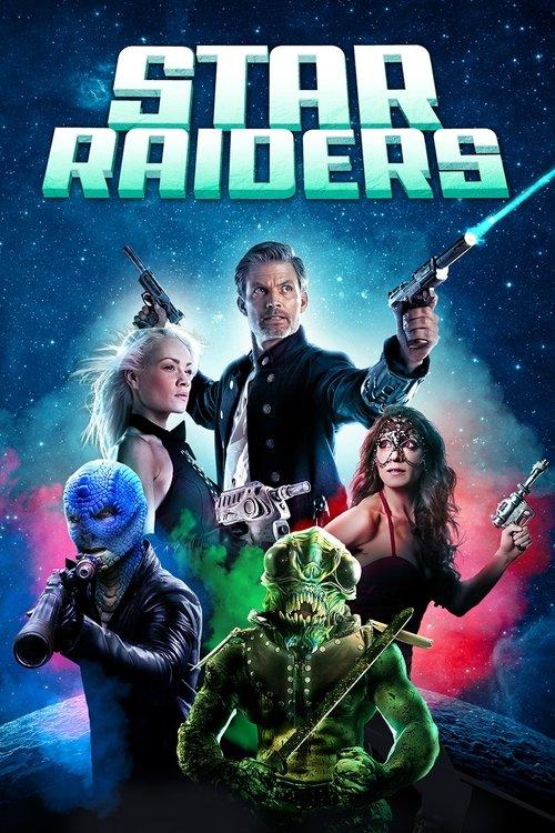 Star Raiders: The Adventures of Saber Raine 2017 official movie poster