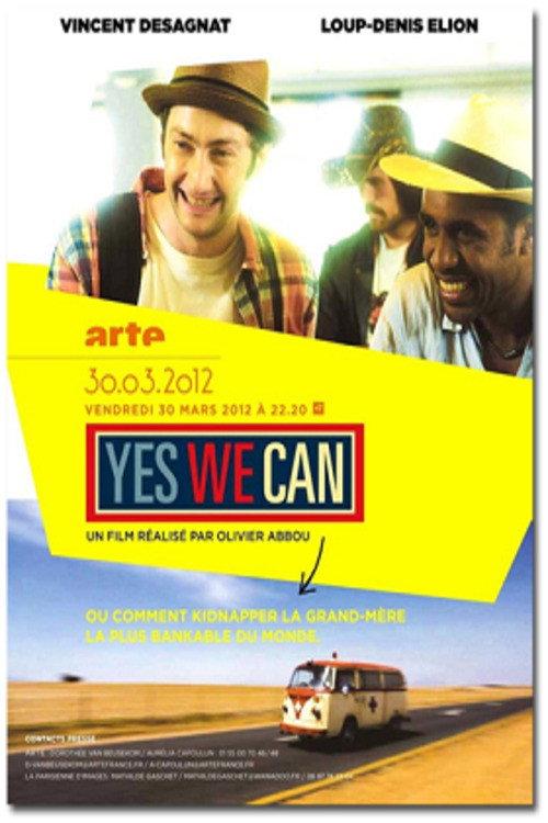 Yes we can 2012 official movie poster