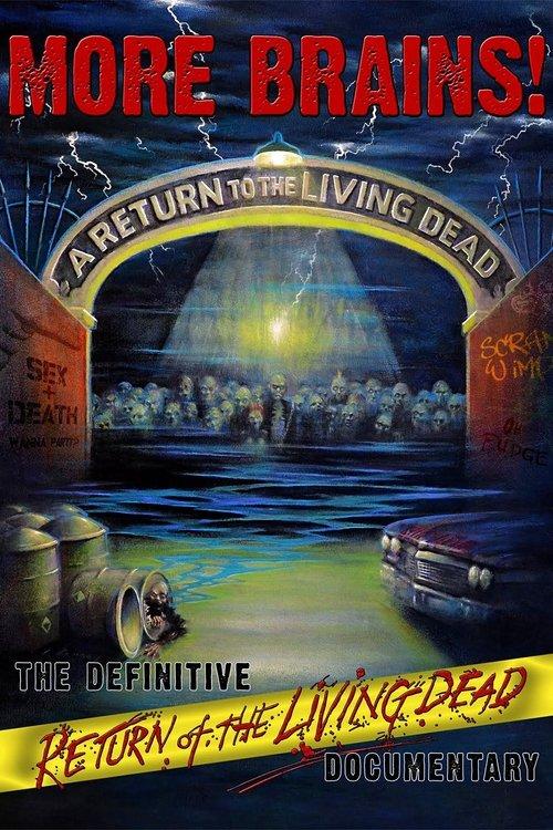More Brains! A Return to the Living Dead 2011 official movie poster