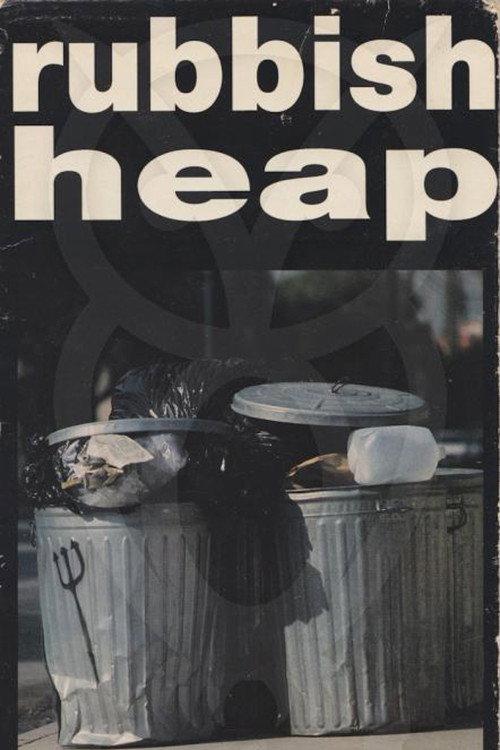Rubbish Heap 1989 official movie poster