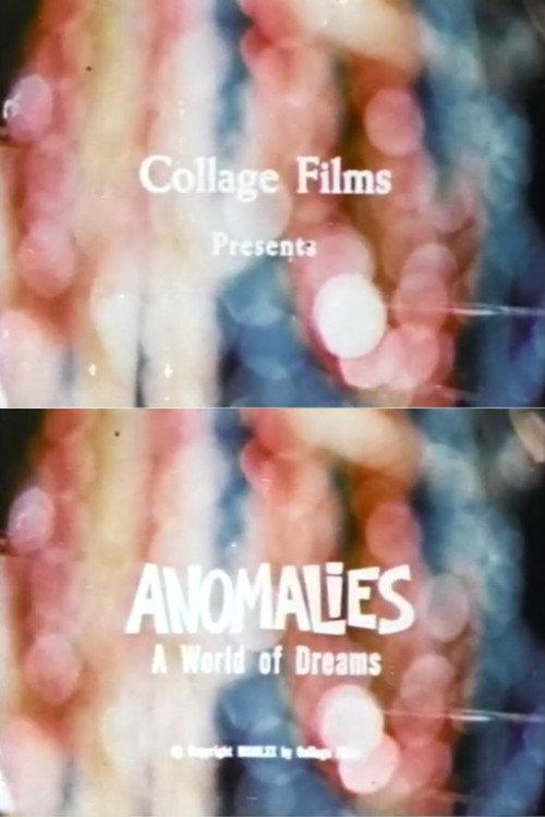 Anomalies: A World of Dreams 1970 official movie poster