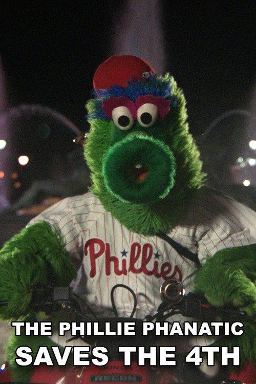 The Phillie Phanatic Saves the 4th 2022 official movie poster