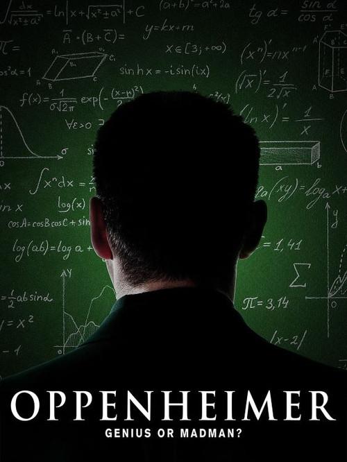 Oppenheimer: Genius or Madman? 2023 official movie poster