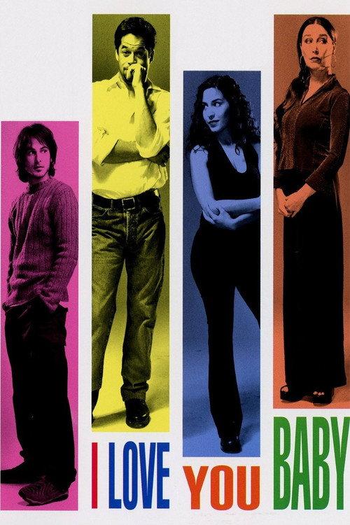 I Love You Baby 2001 official movie poster