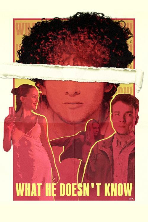 What He Doesn't Know 2024 official movie poster
