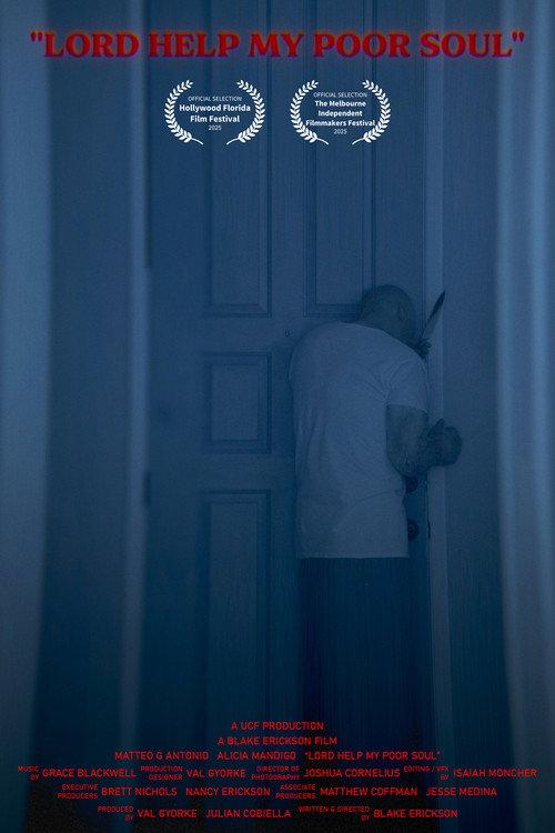 Lord Help My Poor Soul 2025 official movie poster