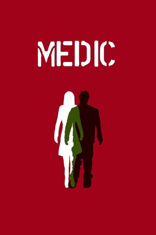 Medic 2016 official movie poster