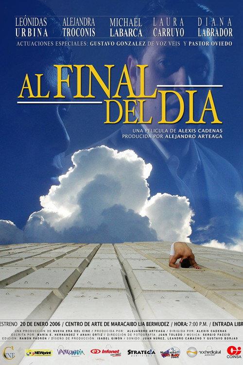 At the end of the day 2006 official movie poster