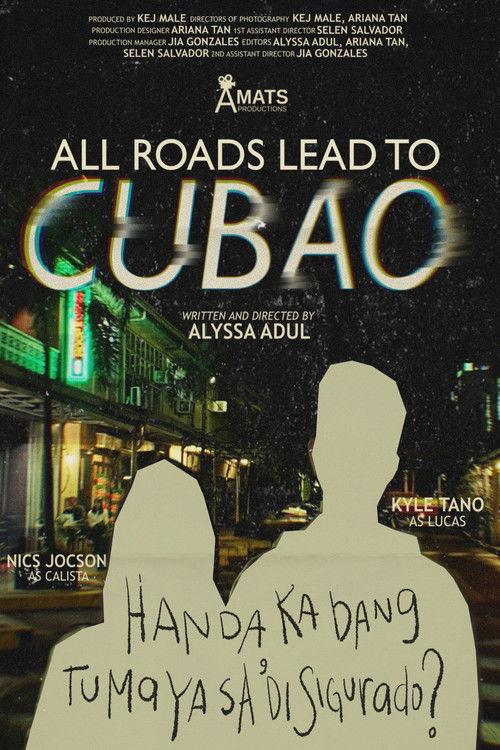 All Roads Lead to Cubao 2025 official movie poster