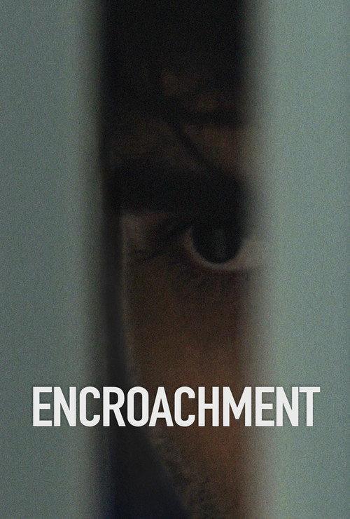 Encroachment 2026 official movie poster