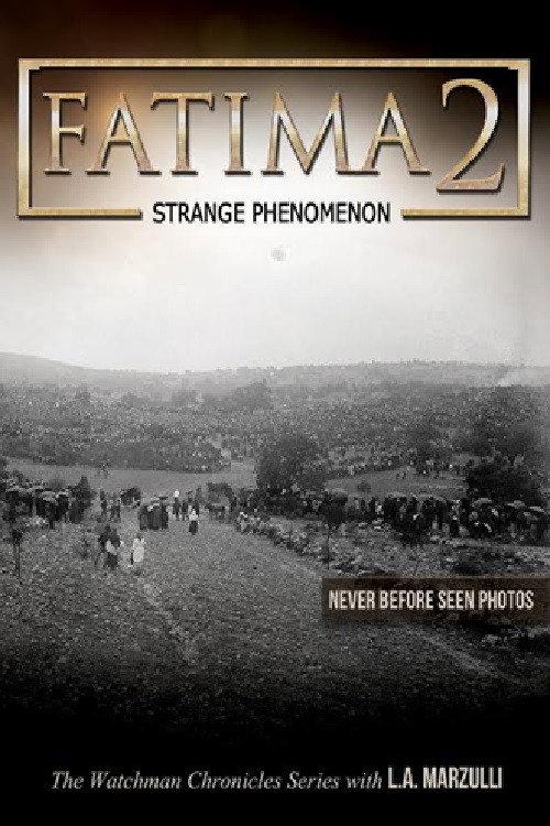 Fatima 2: Strange Phenomena 2018 official movie poster