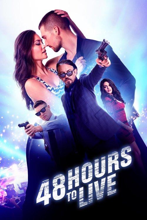 48 Hours to Live 2016 official movie poster
