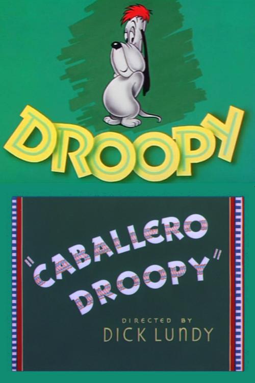 Caballero Droopy 1952 official movie poster