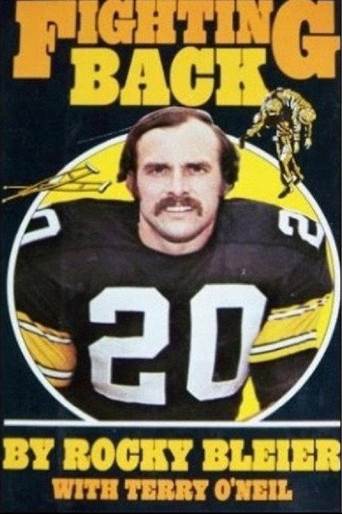 Fighting Back: The Story of Rocky Bleier 1980 official movie poster