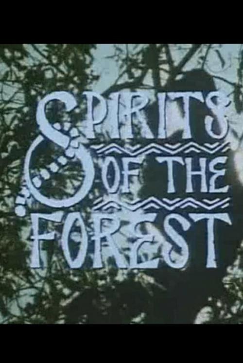 Spirits of the Forest 1987 official movie poster